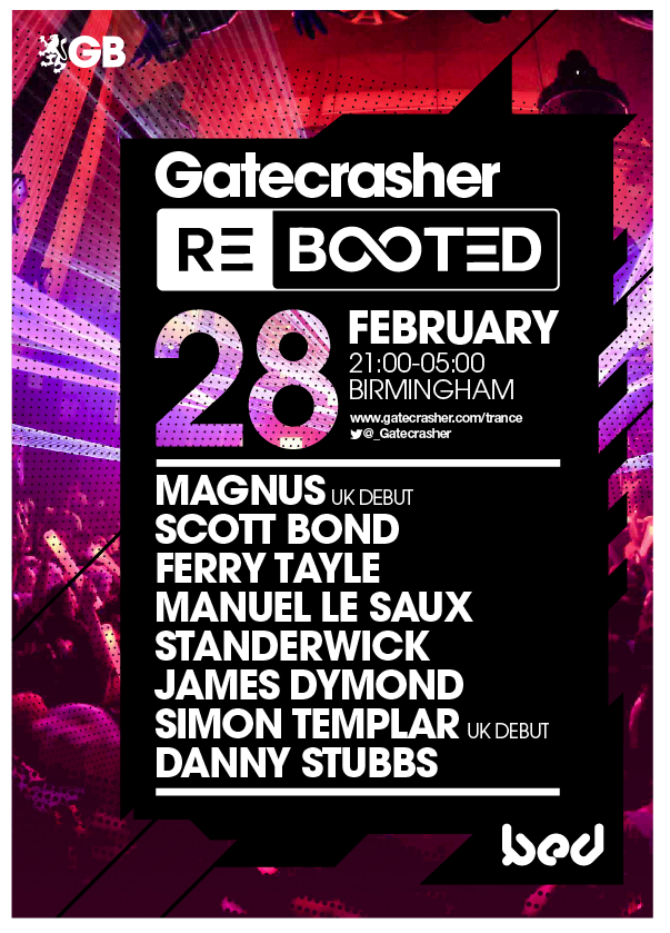 Gatecrasher Rebooted Birmingham flyer featuring the UK debut of Magnus